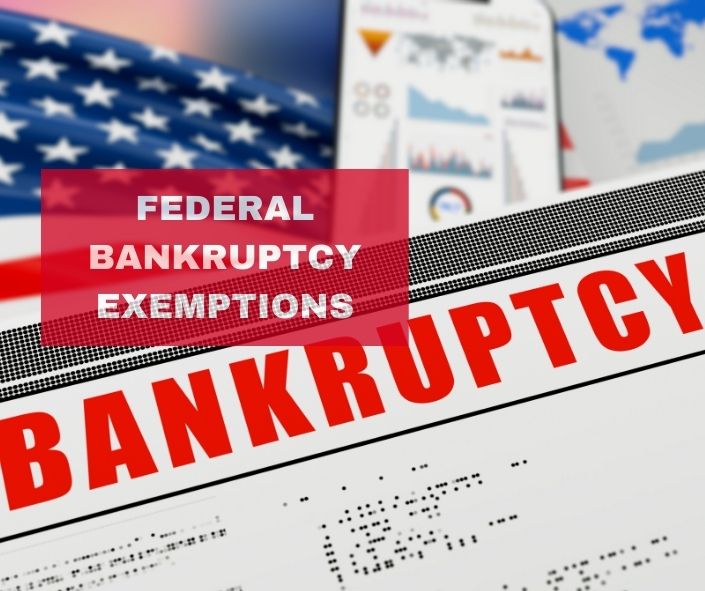 Federal Bankruptcy Exemptions