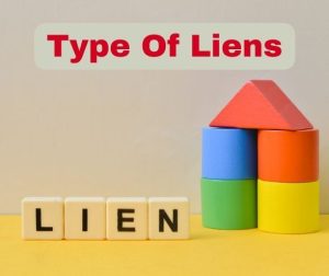 Type Of Liens