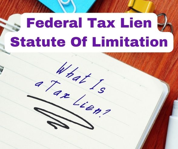 Federal Tax Lien Statute Of Limitation