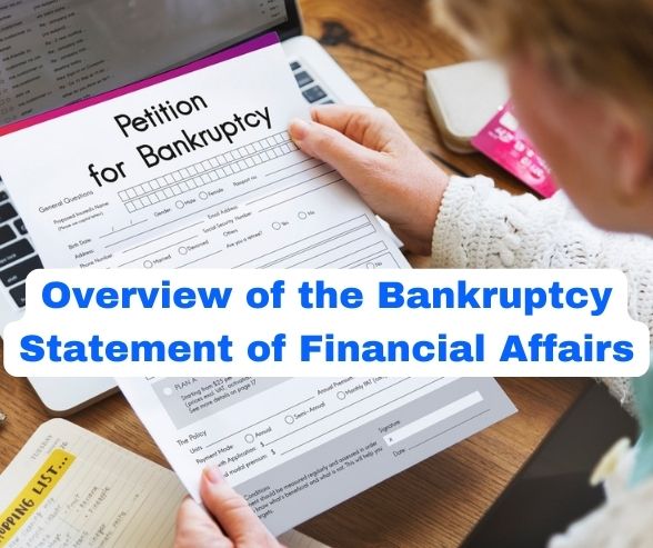 Overview of the Bankruptcy Statement of Financial Affairs