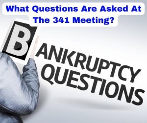 What Questions Are Asked At The 341 Meeting?